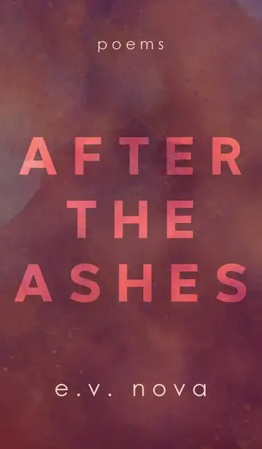 After The Ashes - Hardcover