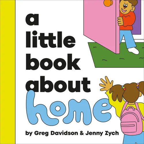 A Little Book about Home - Board Book