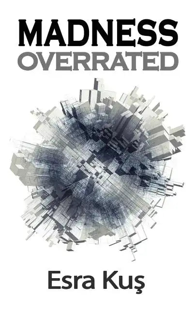 Madness Overrated - Paperback