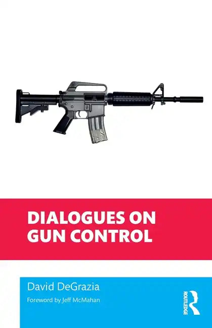 Dialogues on Gun Control - Paperback