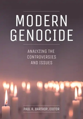 Modern Genocide: Analyzing the Controversies and Issues - Hardcover