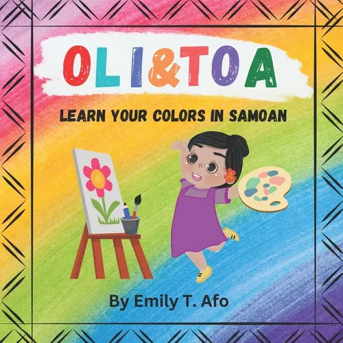 Oli & Toa: Learn your colors in Samoan - Paperback
