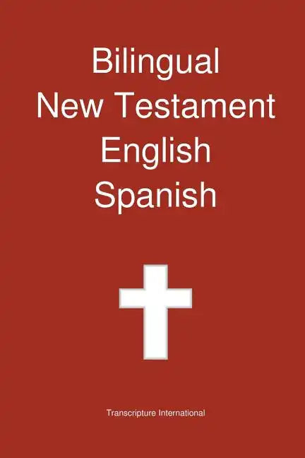 Bilingual New Testament, English - Spanish - Paperback
