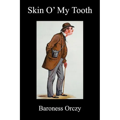 Skin 'o My Tooth (Paperback) - Paperback