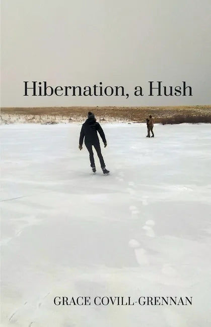 Hibernation, a Hush - Paperback