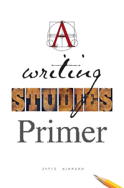 A Writing Studies Primer - Paperback