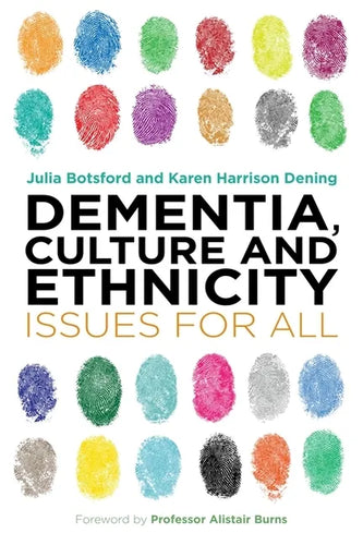 Dementia, Culture and Ethnicity: Issues for All - Paperback