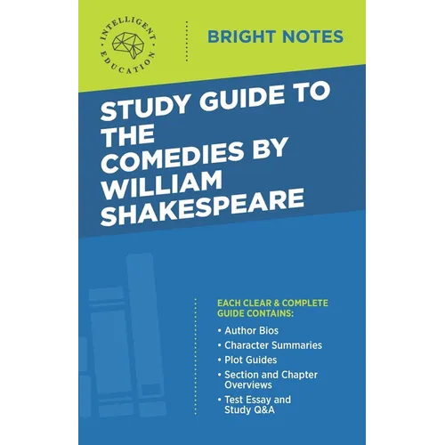 Study Guide to The Comedies by William Shakespeare - Paperback
