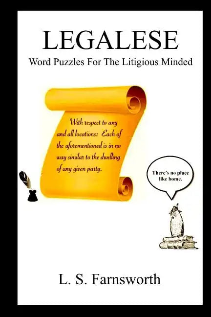Legalese: Word Puzzles For The Litigious Minded - Paperback