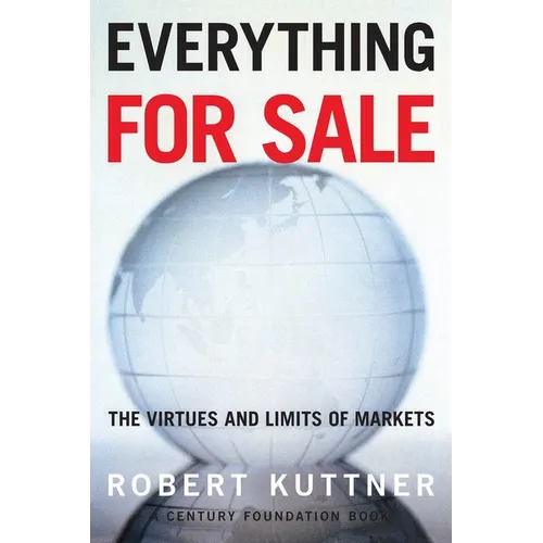 Everything for Sale: The Virtues and Limits of Markets - Paperback