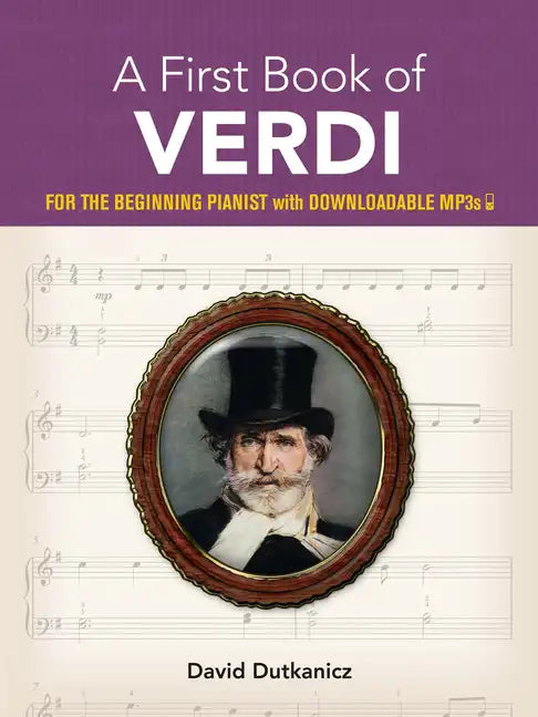 A First Book of Verdi: For the Beginning Pianist with Downloadable Mp3s - Paperback