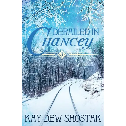 Derailed in Chancey - Paperback