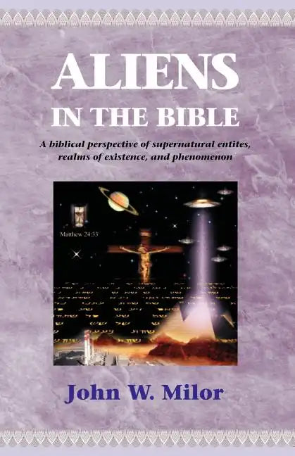 Aliens in the Bible - Paperback