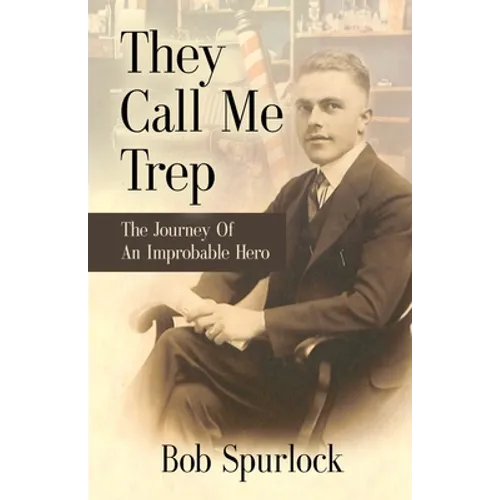 They Call Me Trep - Paperback