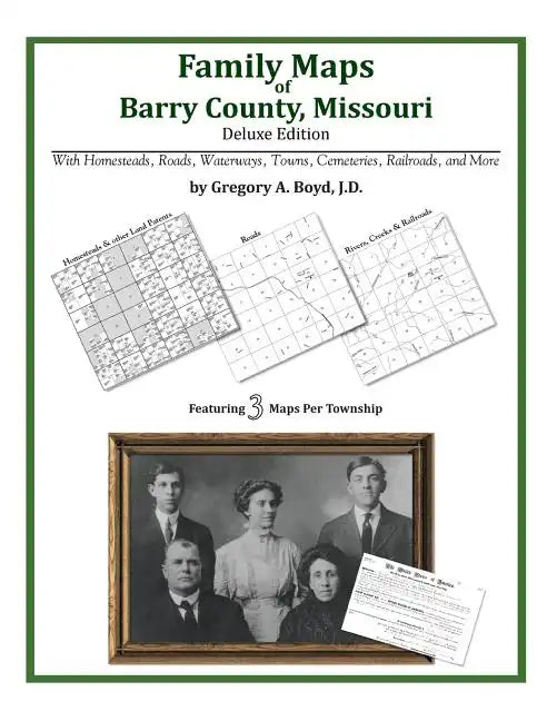 Family Maps of Barry County, Missouri - Paperback