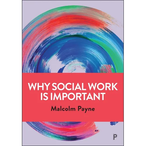 Why Social Work Is Important - Paperback
