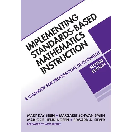 Implementing Standards-Based Mathematics Instruction: A Casebook for Professional Development - Paperback