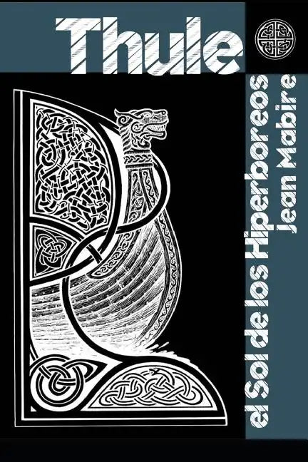 Thule: El Sol de Hiperbóreos - Paperback