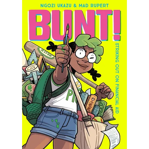 Bunt!: Striking Out on Financial Aid - Paperback