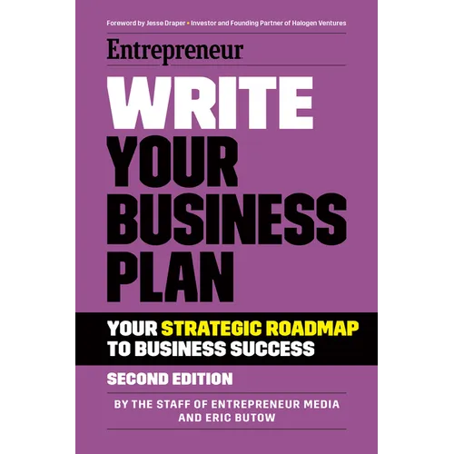 Write Your Business Plan: A Step-By-Step Guide to Build Your Business - Paperback