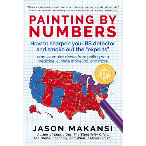Painting By Numbers: How to sharpen your BS detector and smoke out the 