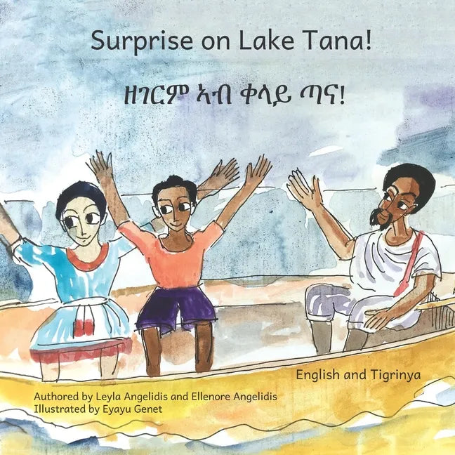 Surprise on Lake Tana: An Ethiopian Adventure in Tigrinya and English - Paperback