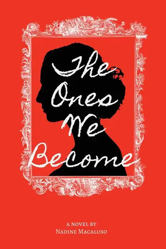 The Ones We Become - Paperback