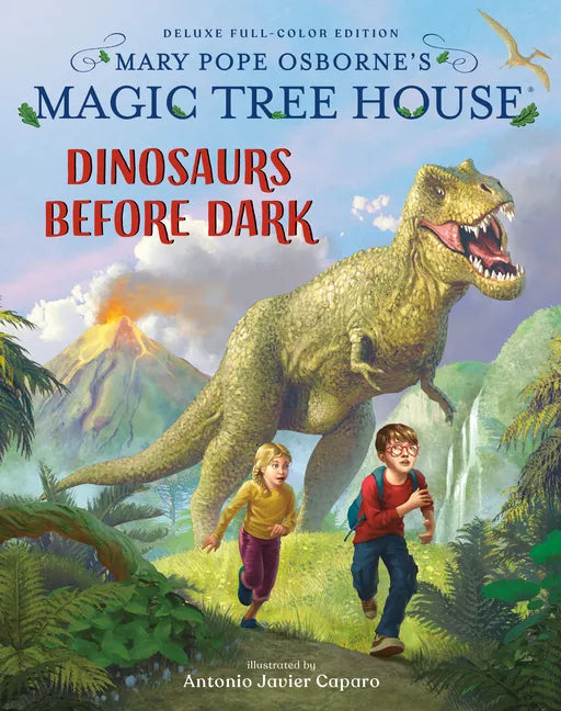 Magic Tree House Deluxe Edition: Dinosaurs Before Dark - Hardcover