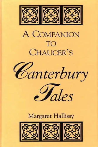 A Companion to Chaucer's Canterbury Tales - Hardcover