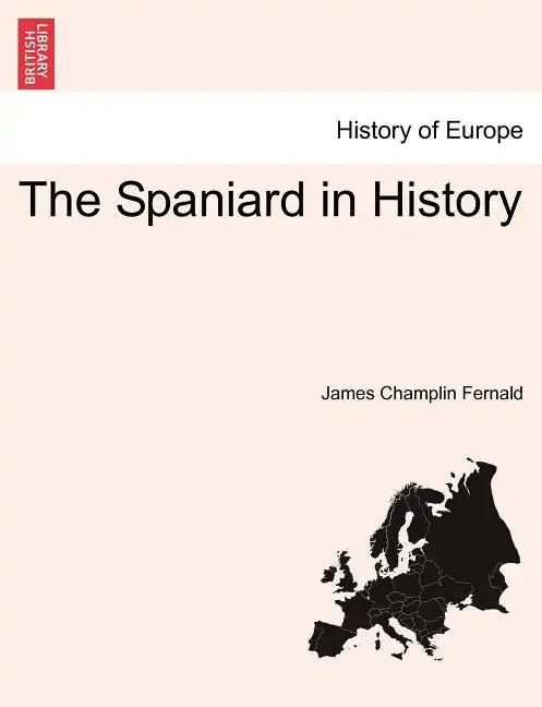 The Spaniard in History - Paperback
