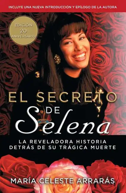 El Secreto de Selena (Selena's Secret): La Reveladora Historia Detrás Su Trágica Muerte - Paperback