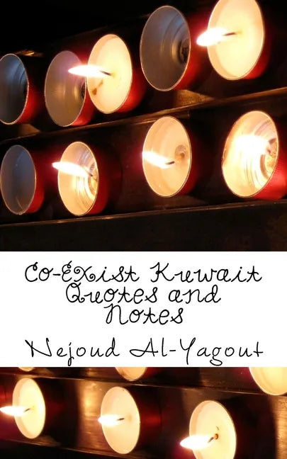 Co-Exist Kuwait: Quotes and Notes - Paperback