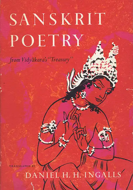 Sanskrit Poetry from Vidyakara's Treasury - Paperback