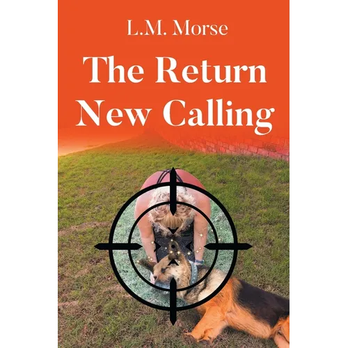 The Return New Calling - Paperback