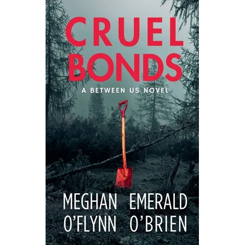 Cruel Bonds - Paperback