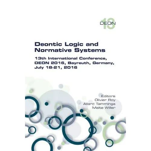 Deontic Logic and Normative Systems. 13th International Conference, DEON 2016 - Paperback