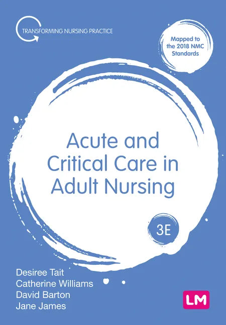 Acute and Critical Care in Adult Nursing - Hardcover