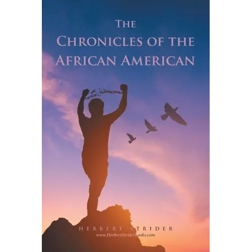 The Chronicles of the African American - Paperback