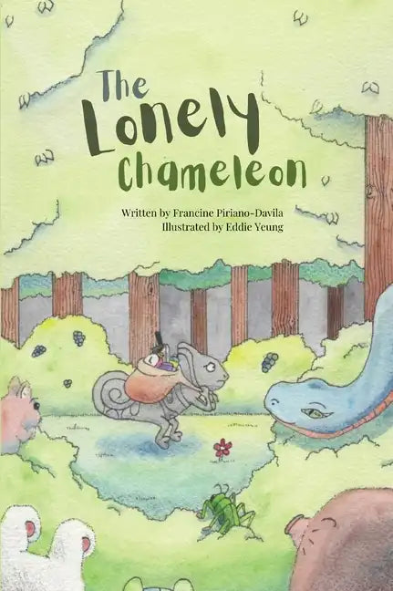 The Lonely Chameleon - Hardcover