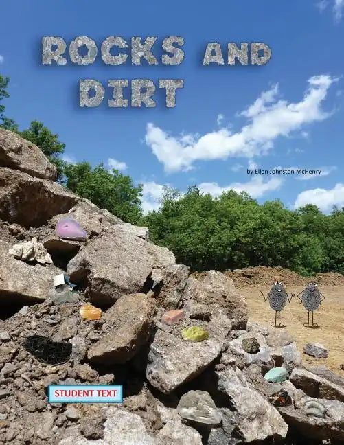 Rocks and Dirt; student text - Paperback