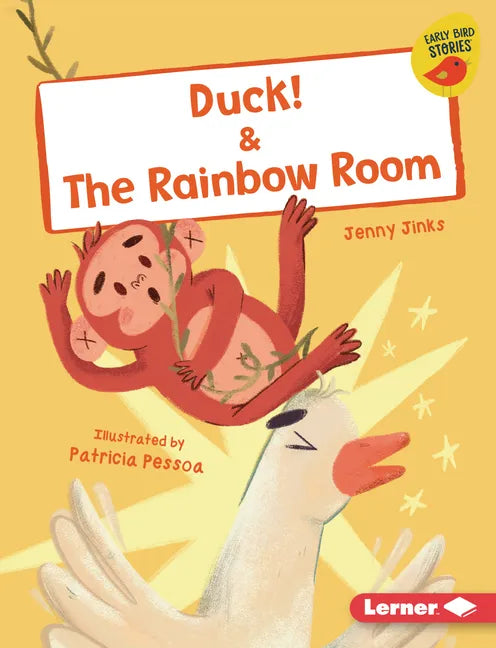 Duck! & the Rainbow Room - Library Binding
