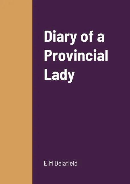 Diary of a Provincial Lady - Paperback