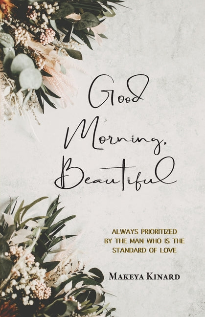 Good Morning, Beautiful: 30 Day Devotional - Paperback