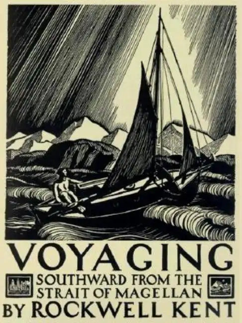 Voyaging: Southward from the Strait of Magellan - Paperback