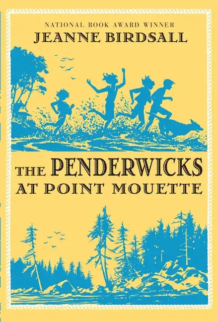 The Penderwicks at Point Mouette - Hardcover