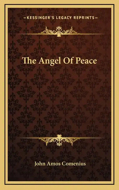 The Angel of Peace - Hardcover