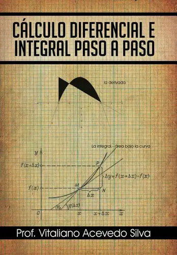 Calculo Diferencial E Integral Paso a Paso - Hardcover