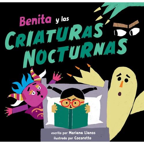 Benita Y Las Criaturas Nocturnas - Paperback