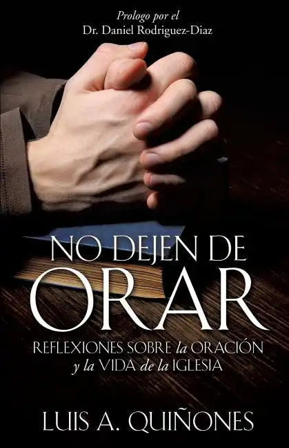 No dejen de orar - Paperback