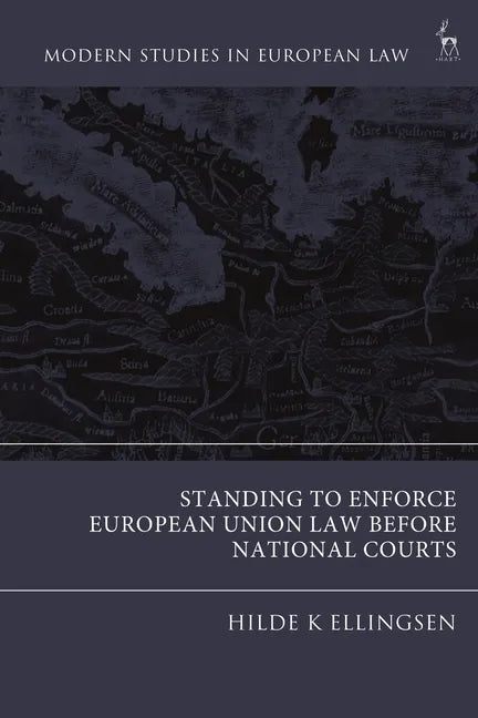 Standing to Enforce European Union Law Before National Courts - Paperback